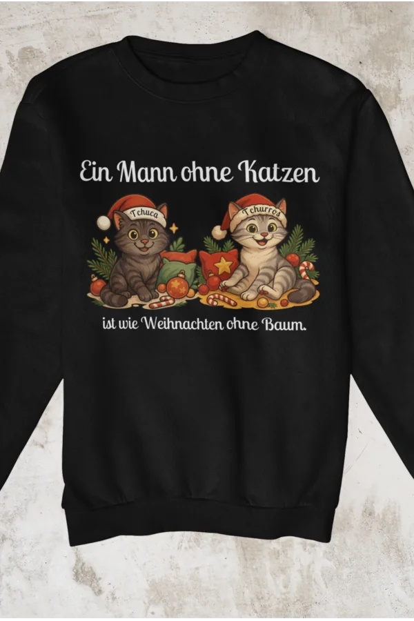 Ein Mann ohne Katze - Individuelles Premium Sweatshirt (Unisex)
