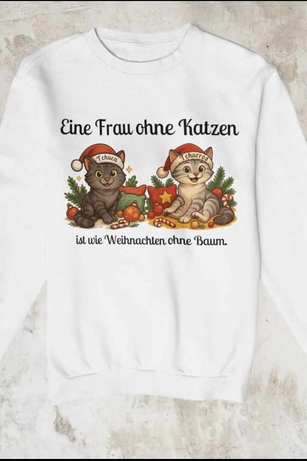 Eine Frau ohne Katze - Individuelles Premium Sweatshirt (Unisex)
