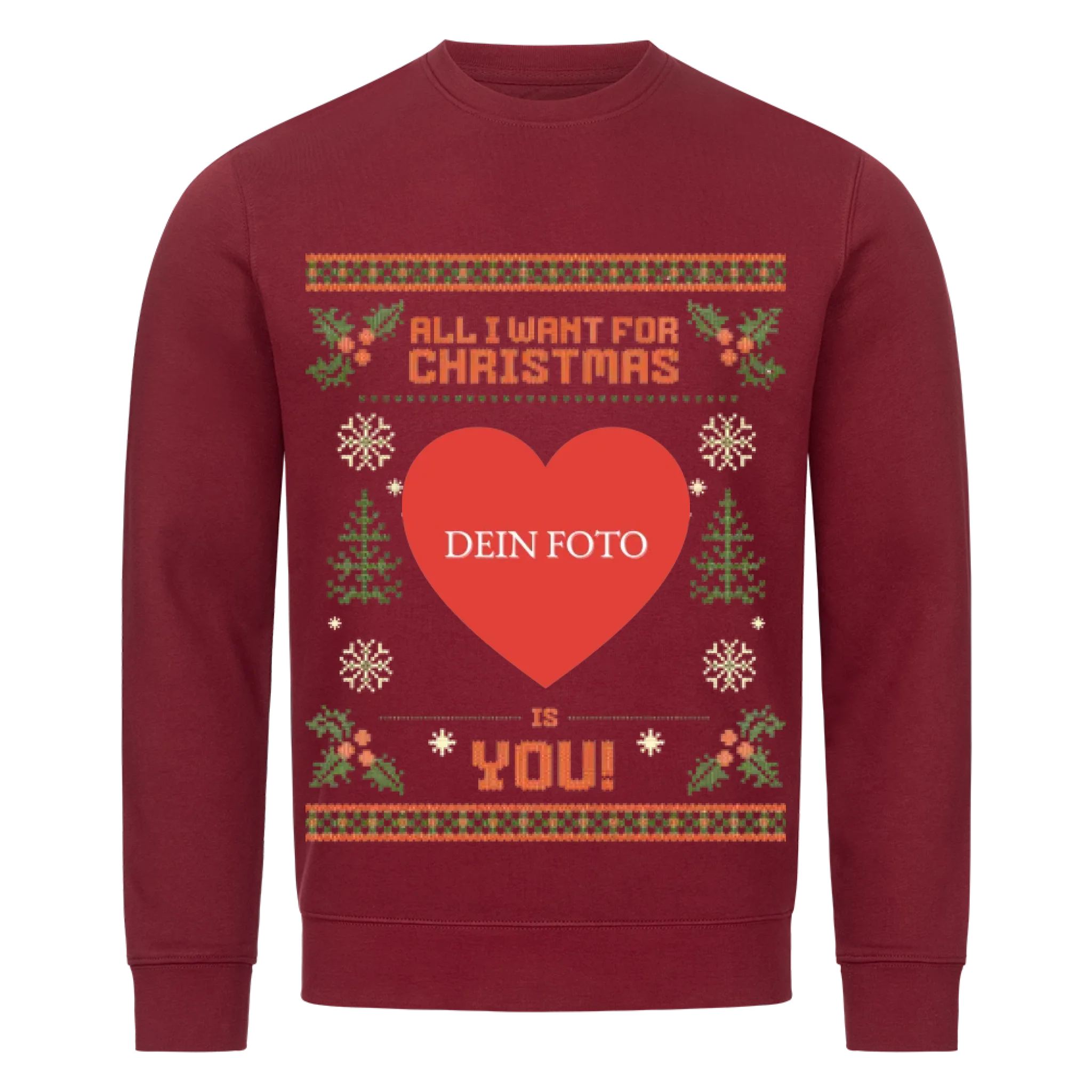 All I want - mit Foto -Weihnachtspullover - Individuelles Premium Sweatshirt (Unisex)