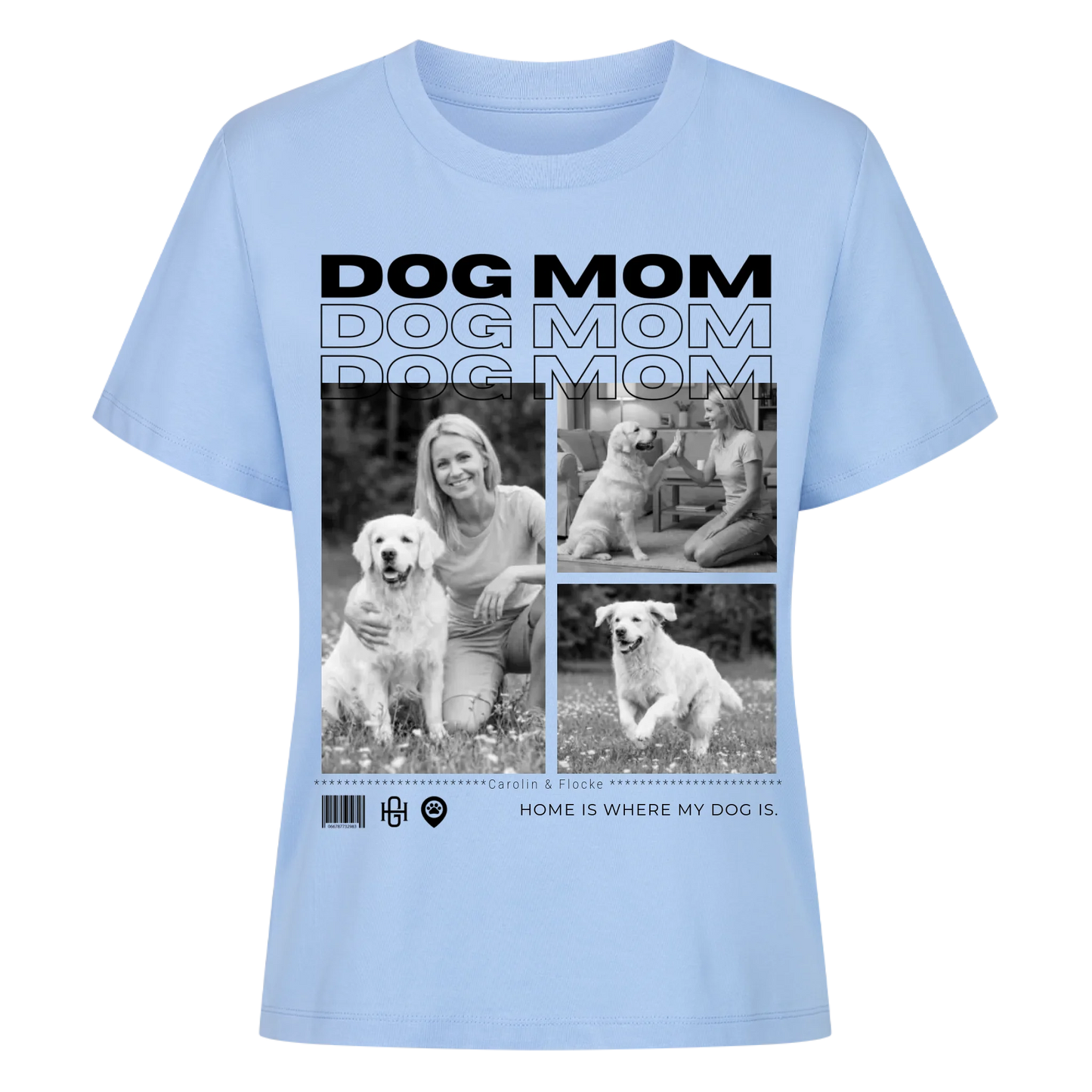 Dog Mom T-Shirt - Eigene Fotos