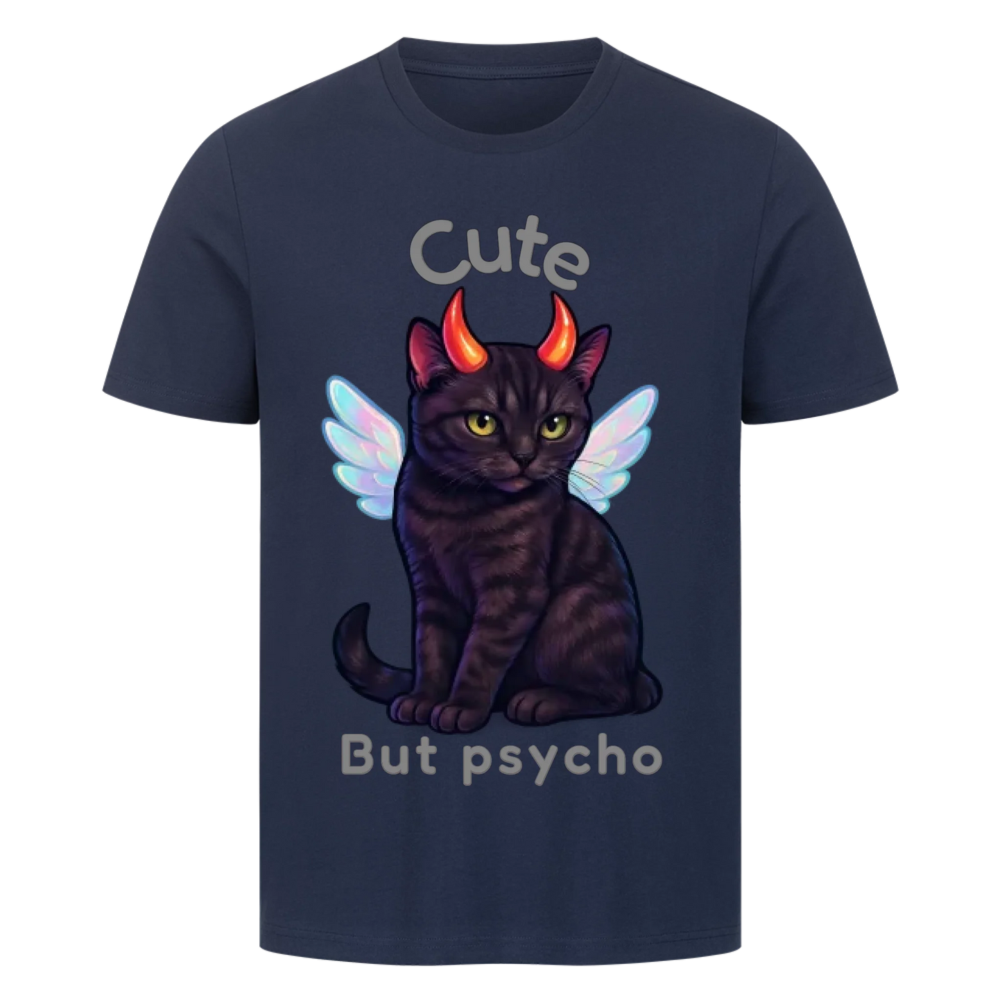 Cute but Psycho T-Shirt - Eigenes Bild