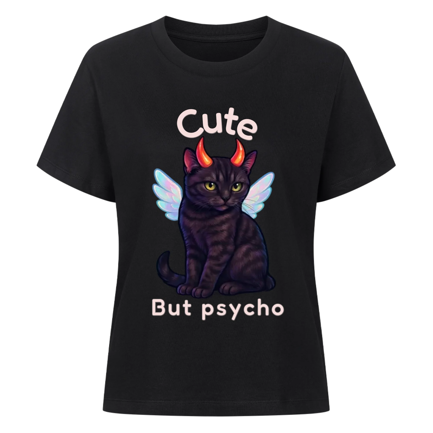 Cute but Psycho T-Shirt - Eigenes Bild