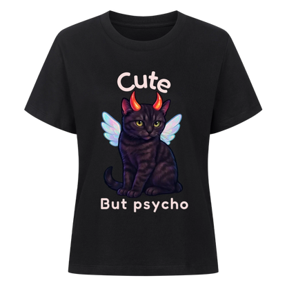 Cute but Psycho T-Shirt - Eigenes Bild