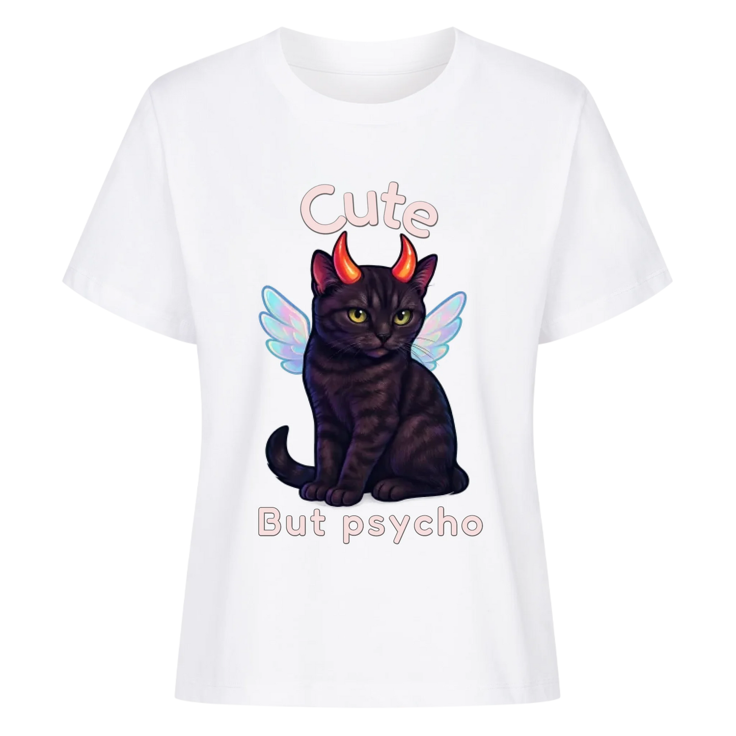 Cute but Psycho T-Shirt - Eigenes Bild