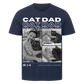 Cat Dad Premium T-Shirt - Eigene Fotos
