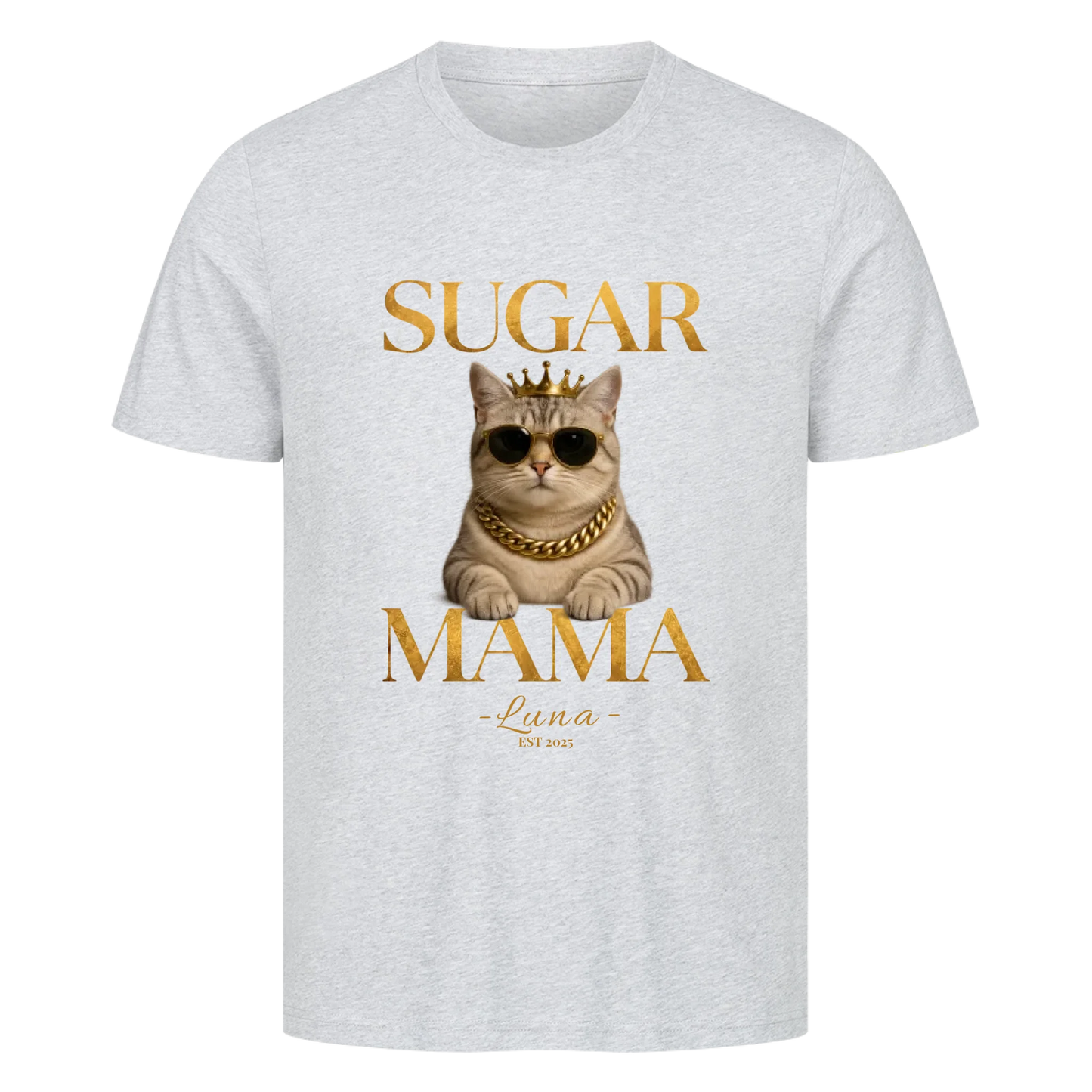 Sugar Mama Cat T-Shirt - Eigenes Bild+ Name