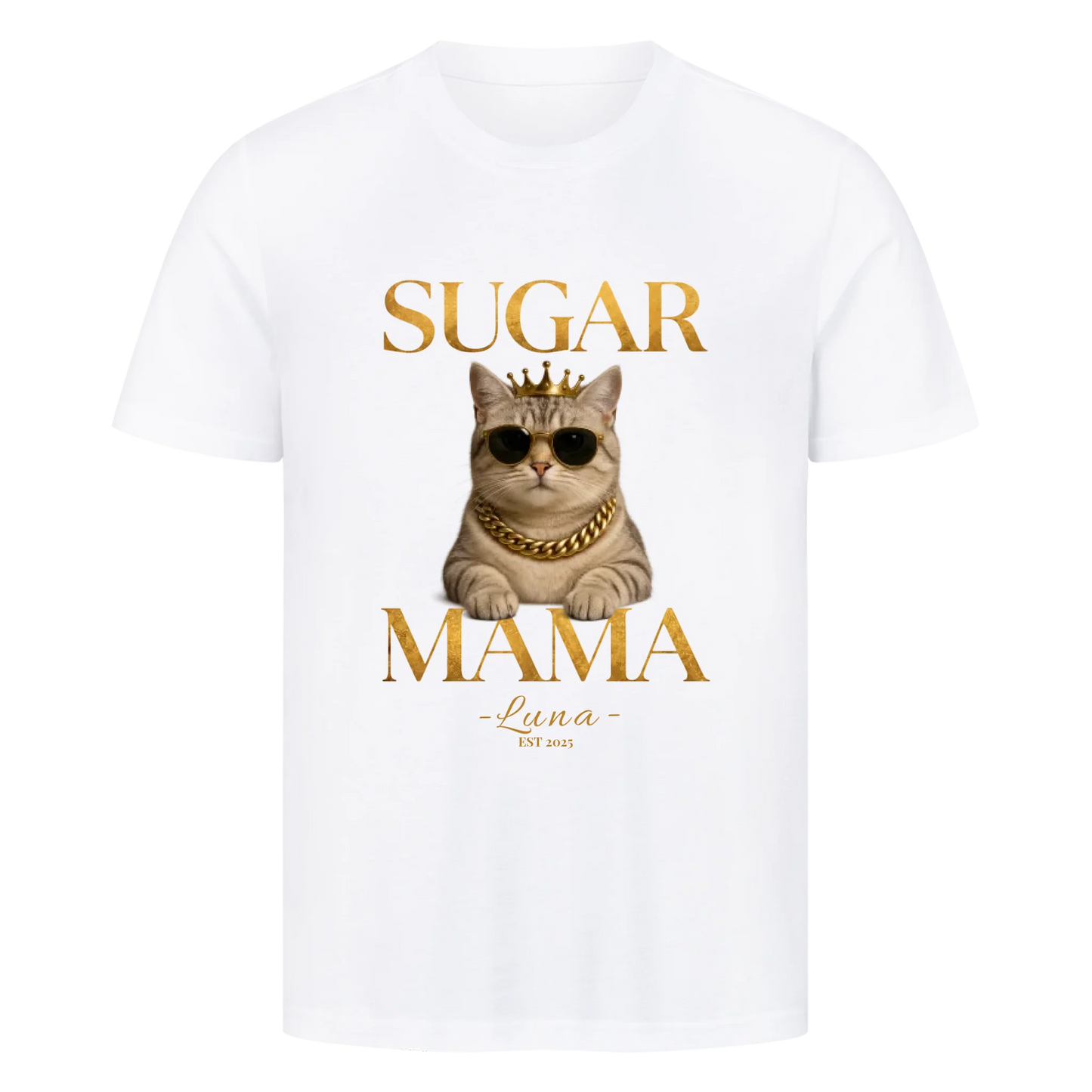 Sugar Mama Cat T-Shirt - Eigenes Bild+ Name