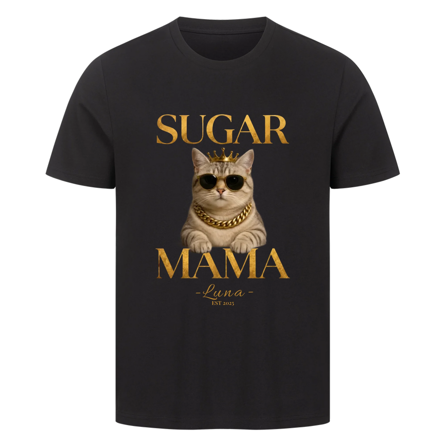 Sugar Mama Cat T-Shirt - Eigenes Bild+ Name
