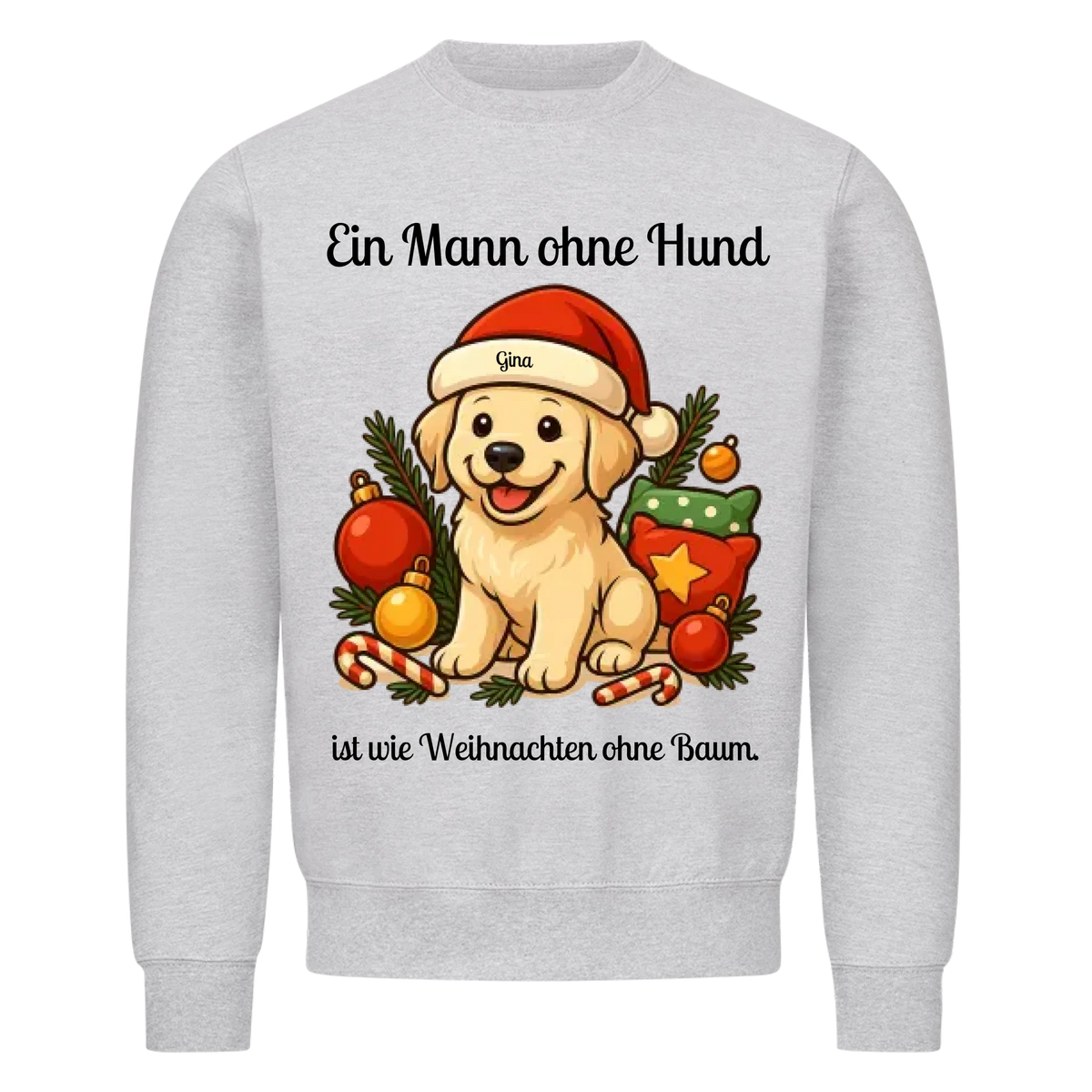 Ein Mann ohne Hund Sweatshirt - Eigenes Bild