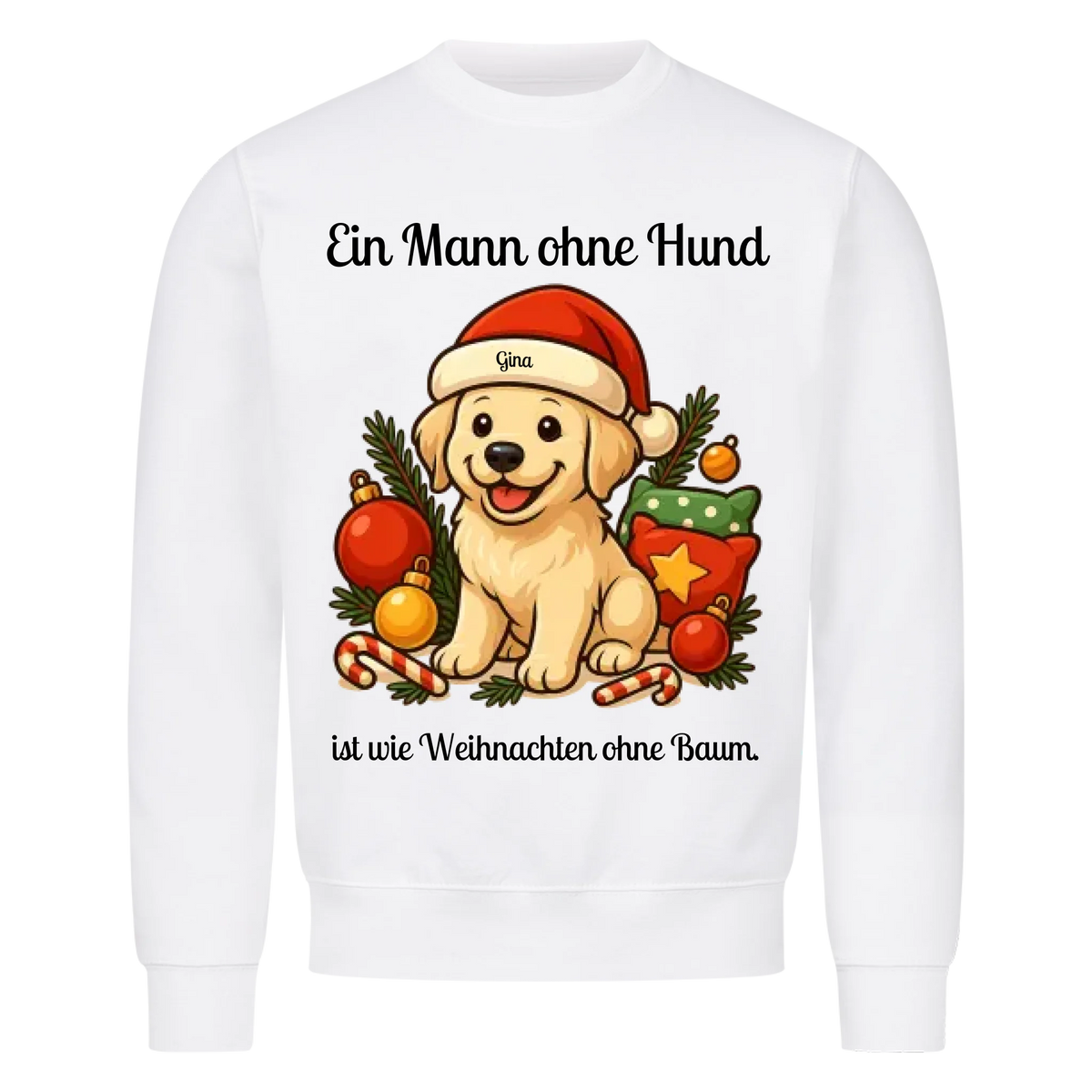Ein Mann ohne Hund Sweatshirt - Eigenes Bild