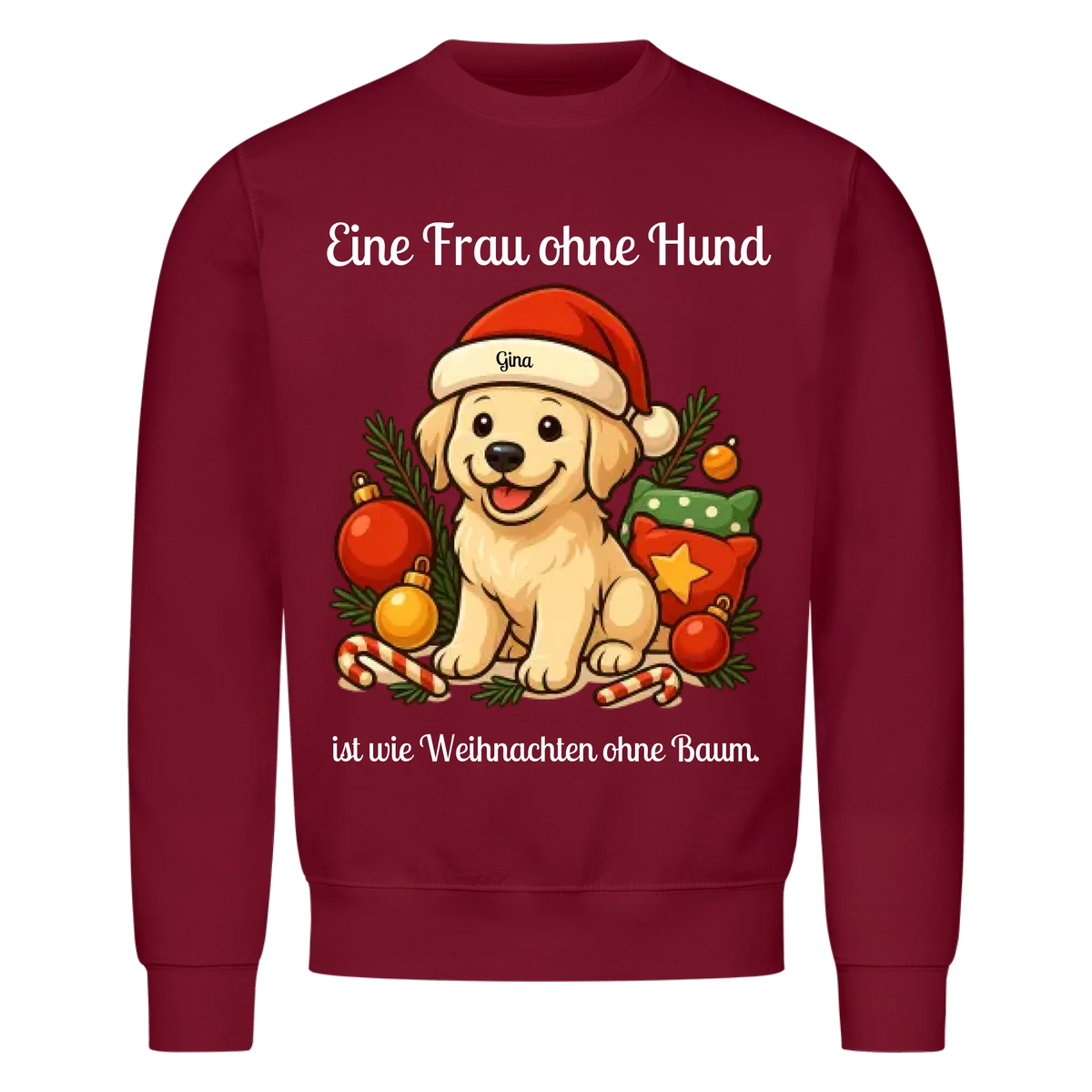 Eine Frau ohne Hund Sweatshirt - Eigenes Bild
