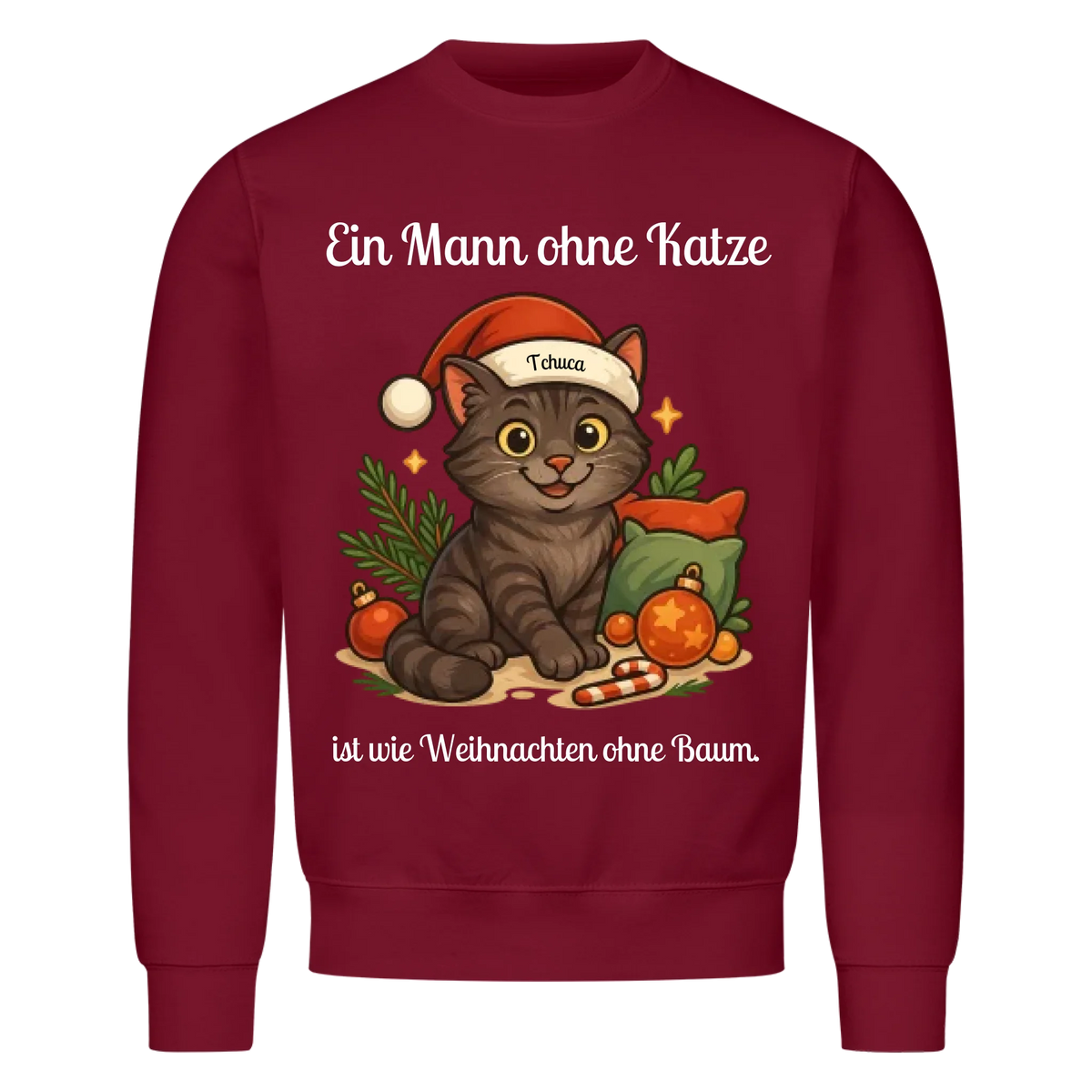 Ein Mann ohne Katze Sweatshirt - Eigenes Bild