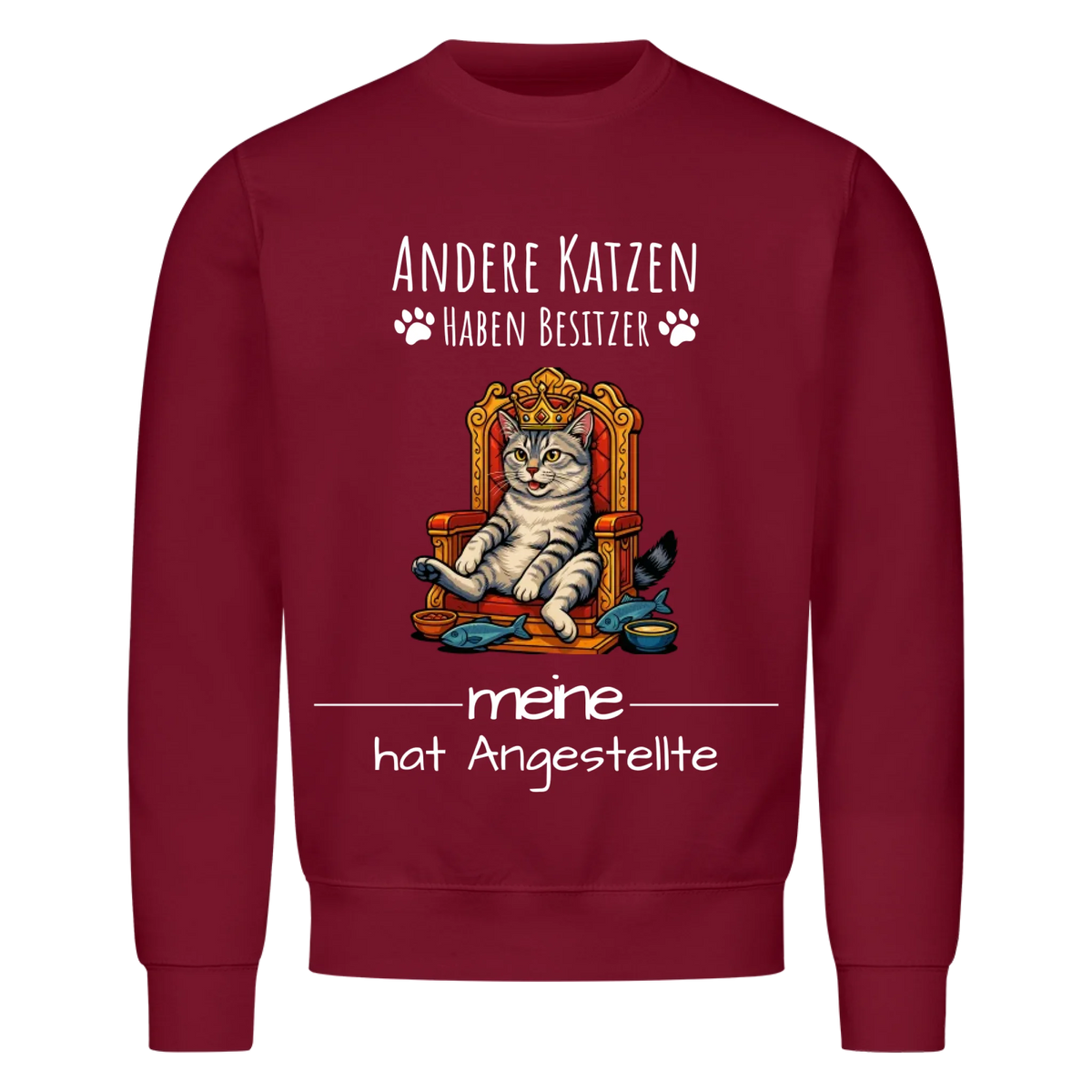 Deine Katze auf Thron Sweatshirt - Eigenes Bild